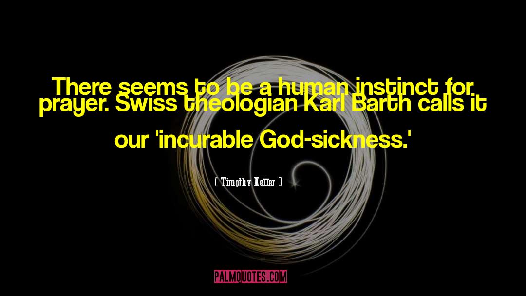 Karl Barth quotes by Timothy Keller