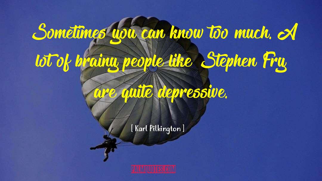 Karl Marsten quotes by Karl Pilkington