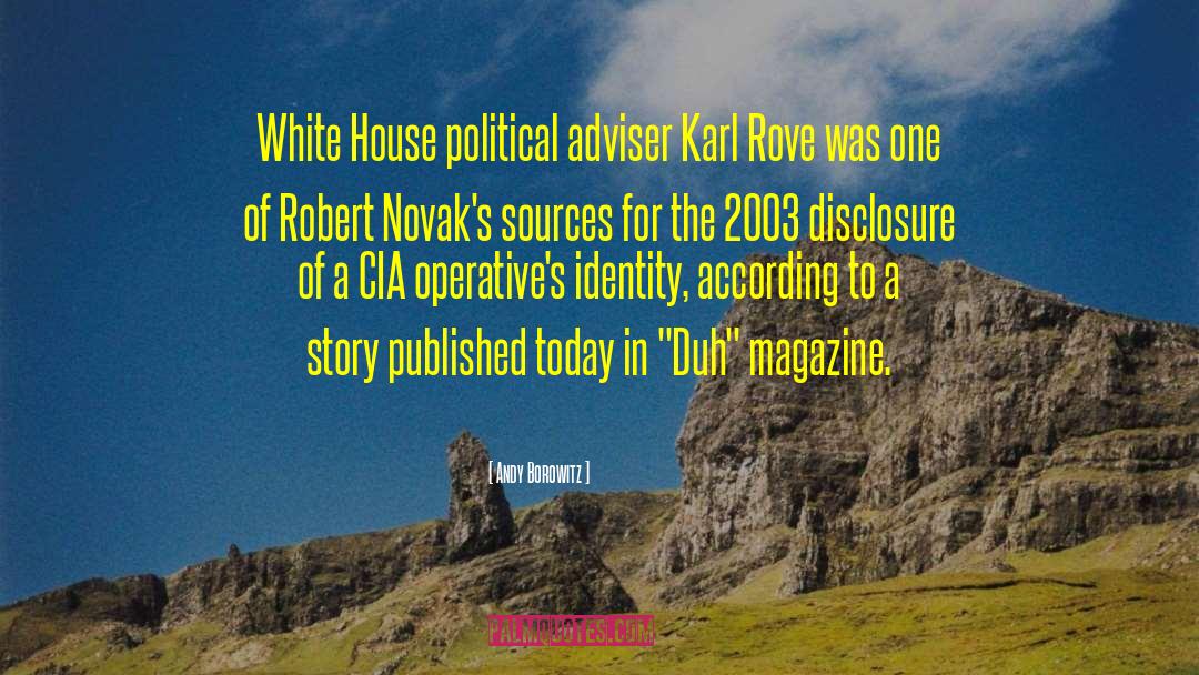 Karl Rove quotes by Andy Borowitz
