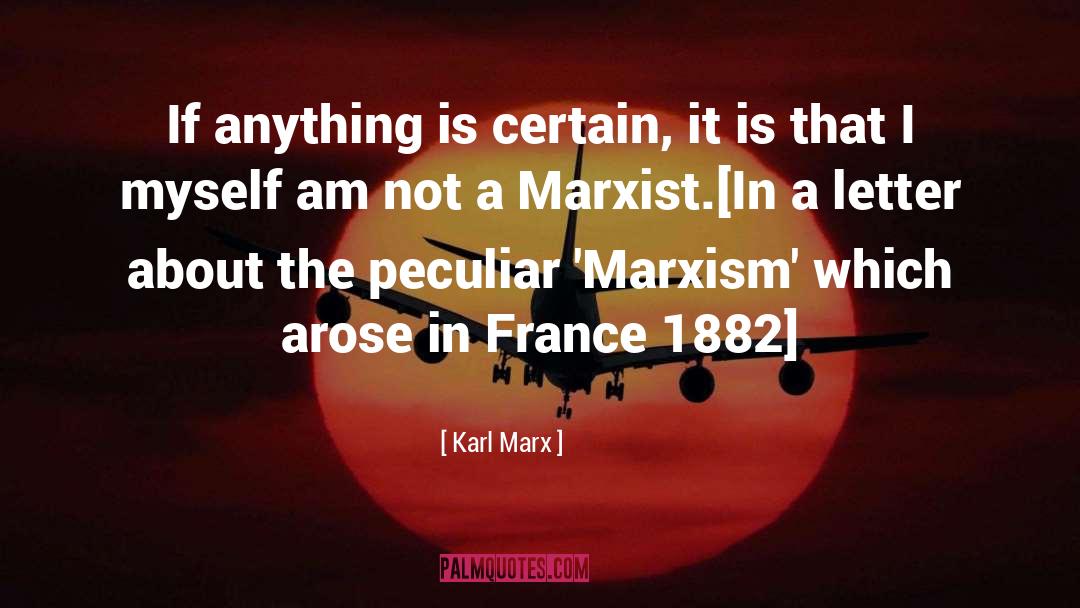 Karl Rove quotes by Karl Marx