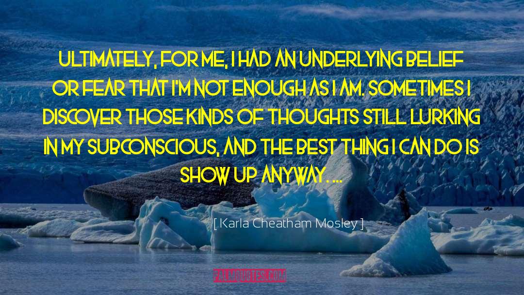 Karla quotes by Karla Cheatham Mosley