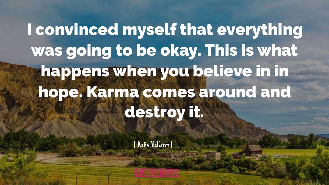 Karma In Sanskrit quotes by Katie McGarry