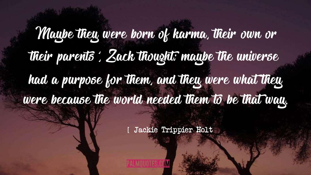 Karma Kurry quotes by Jackie Trippier Holt