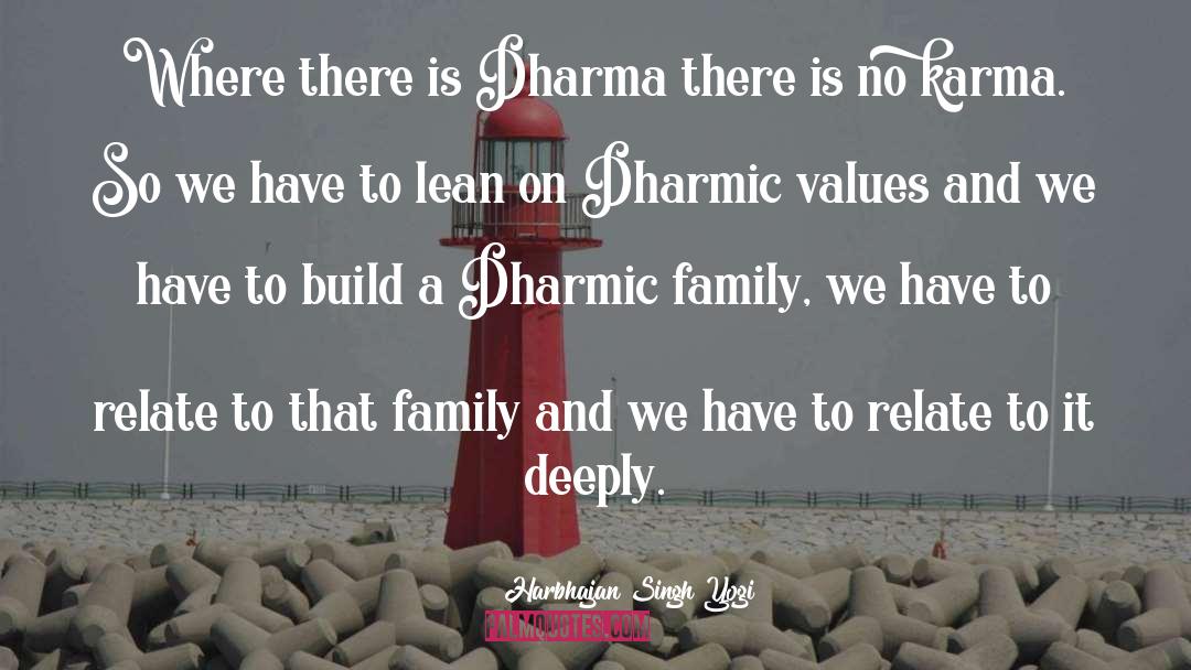 Karma Kurry quotes by Harbhajan Singh Yogi