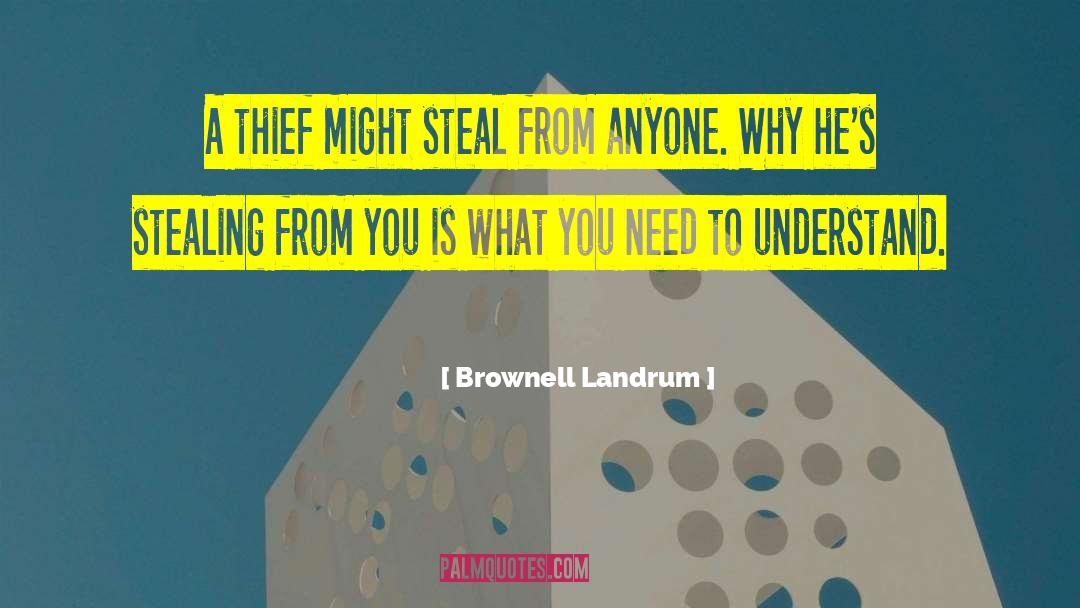 Karma Stealing quotes by Brownell Landrum