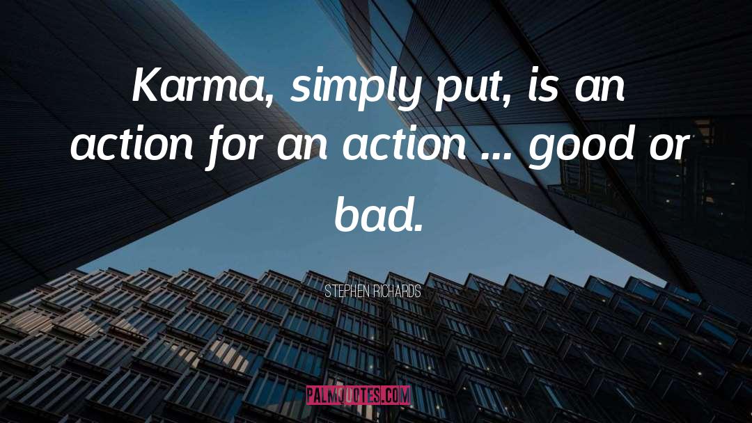 Karma Stealing quotes by Stephen Richards