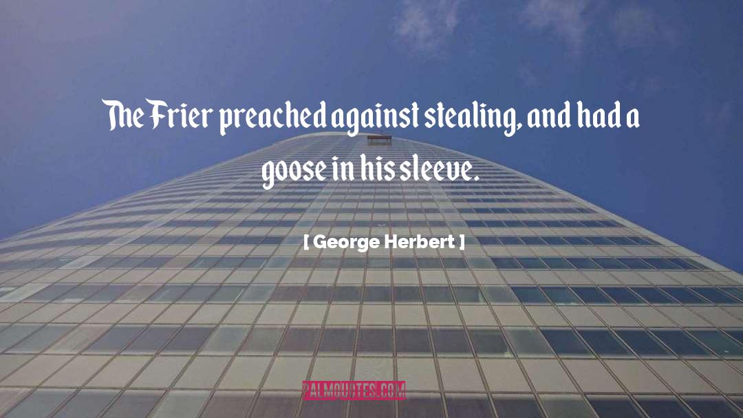 Karma Stealing quotes by George Herbert