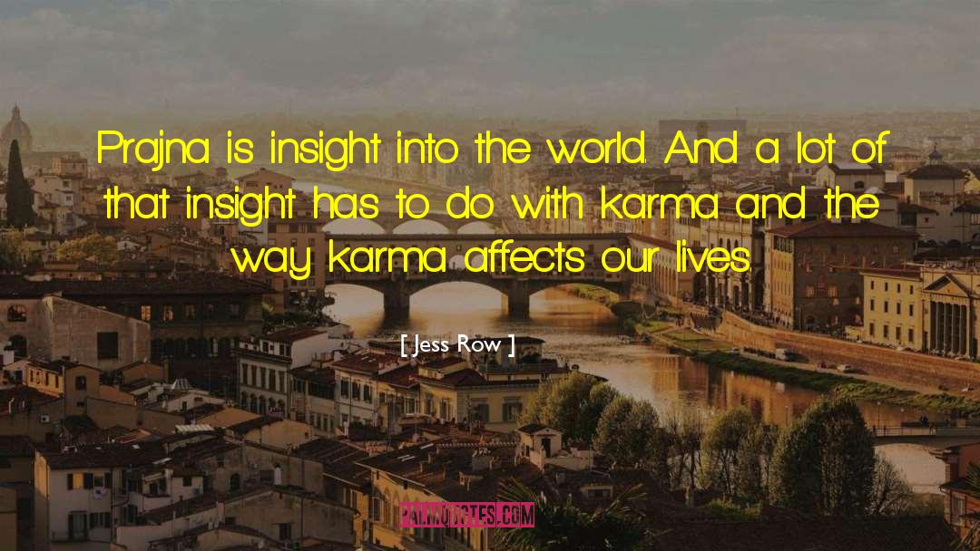 Karma Stealing quotes by Jess Row