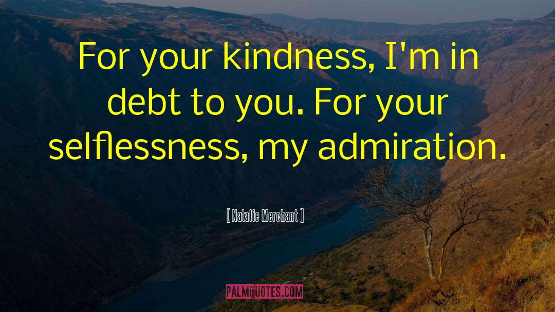 Karmic Debt quotes by Natalie Merchant