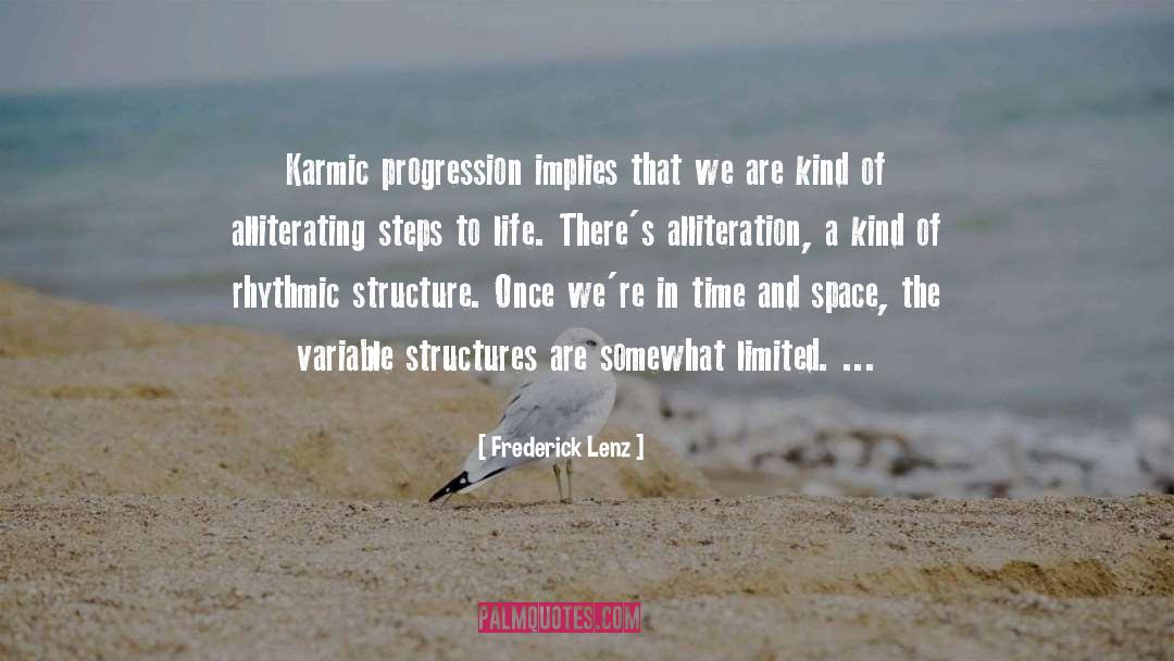 Karmic quotes by Frederick Lenz