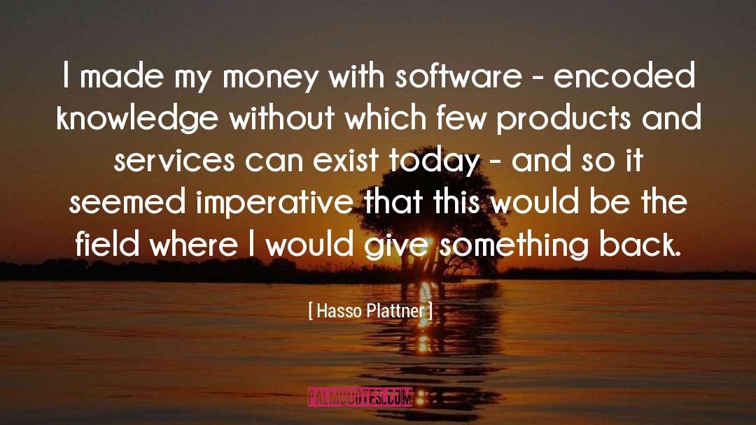 Karpodinis Software quotes by Hasso Plattner
