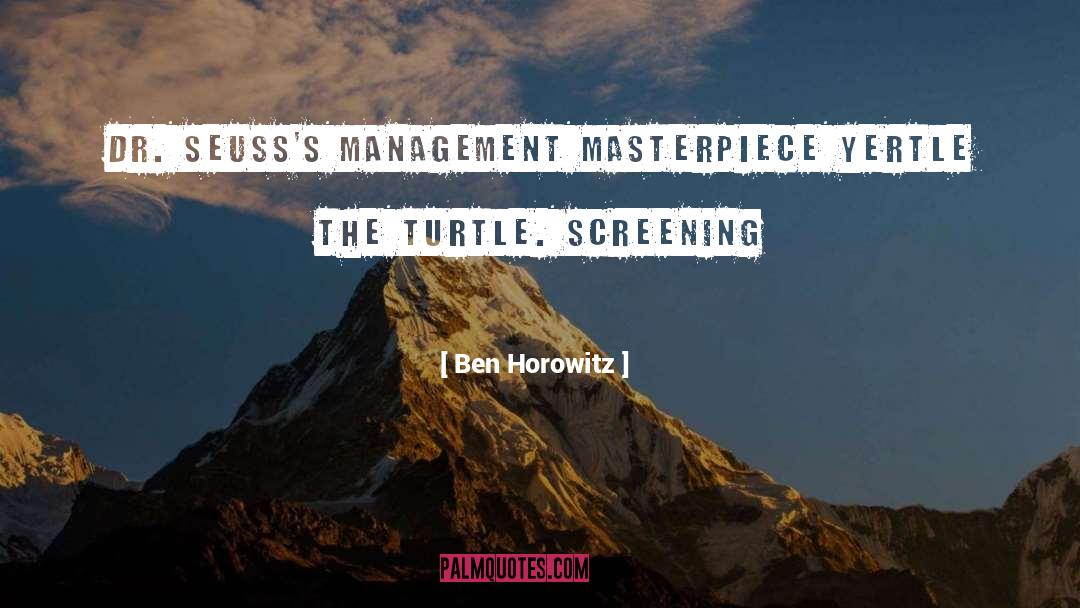 Karya Management quotes by Ben Horowitz