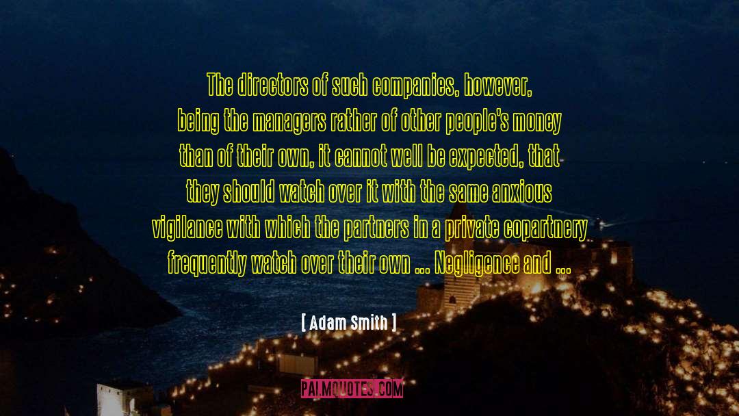 Karya Management quotes by Adam Smith