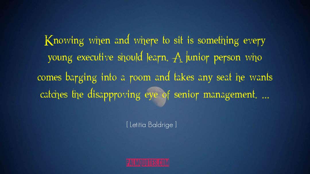 Karya Management quotes by Letitia Baldrige