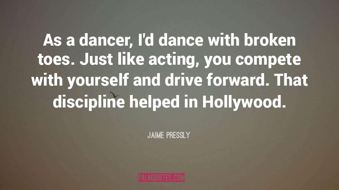 Kasack Dancer quotes by Jaime Pressly