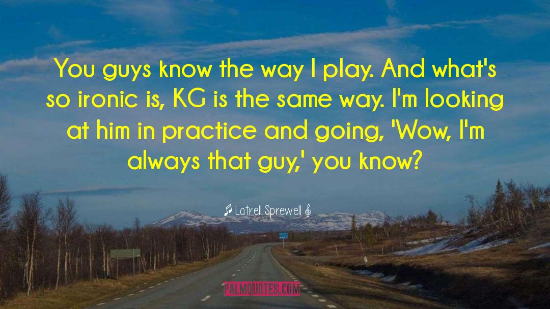 Kaschke Kg Gmbh quotes by Latrell Sprewell