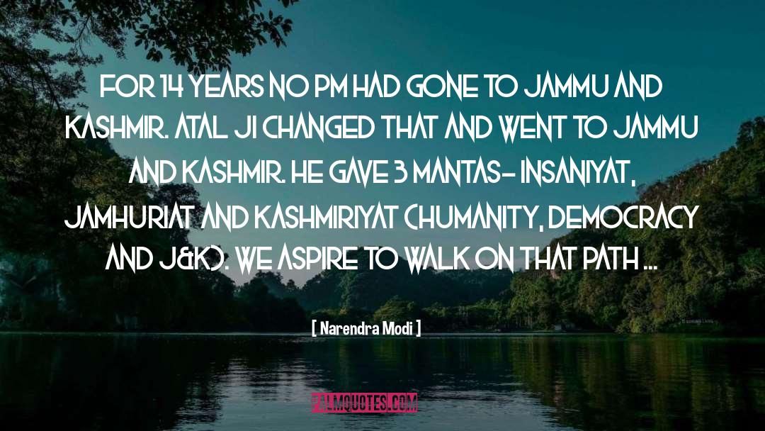 Kashmir Beautiful quotes by Narendra Modi