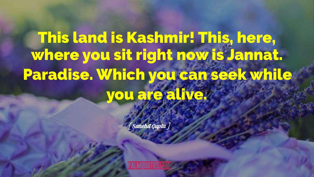 Kashmir Beautiful quotes by Sanchit Gupta
