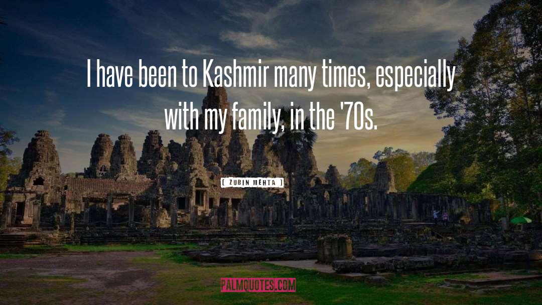 Kashmir Beautiful quotes by Zubin Mehta