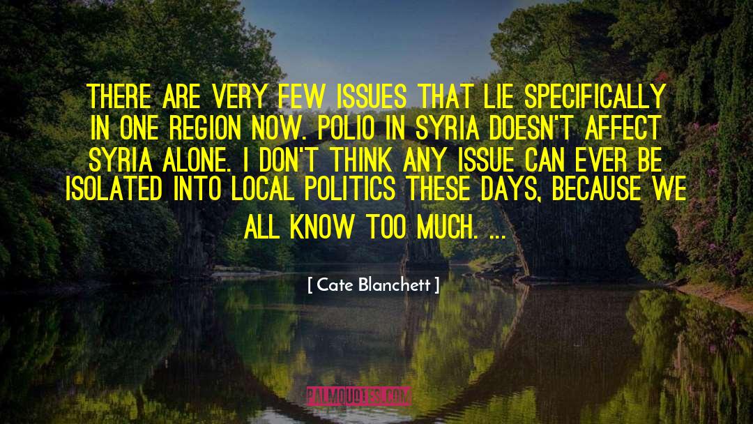 Kashmir Issue quotes by Cate Blanchett