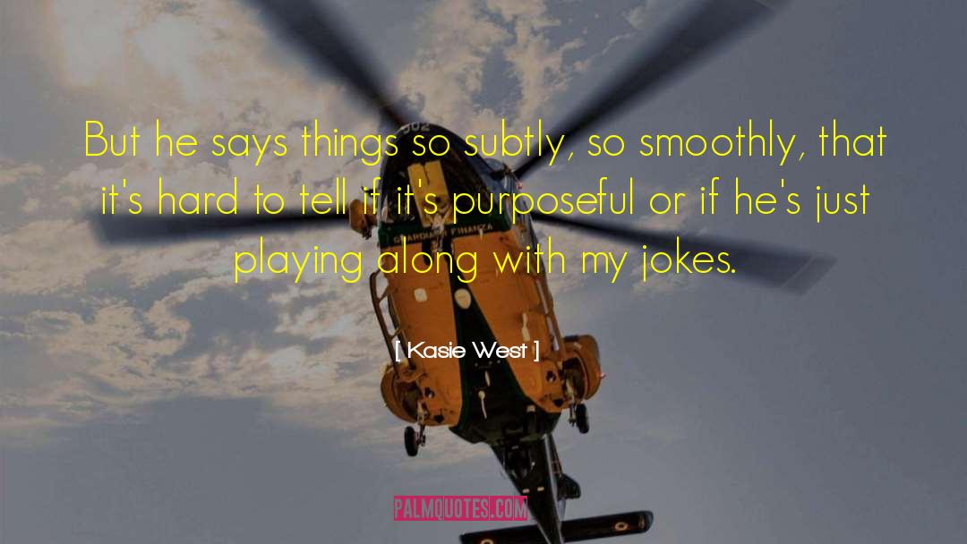 Kasie West quotes by Kasie West