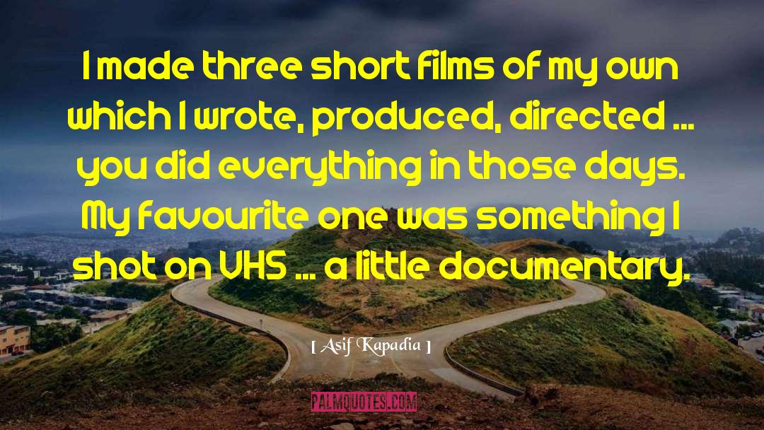 Kasinungalingan Documentary quotes by Asif Kapadia