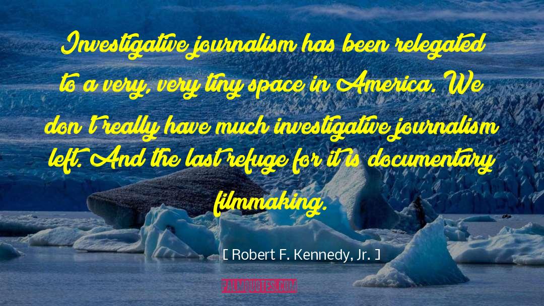 Kasinungalingan Documentary quotes by Robert F. Kennedy, Jr.