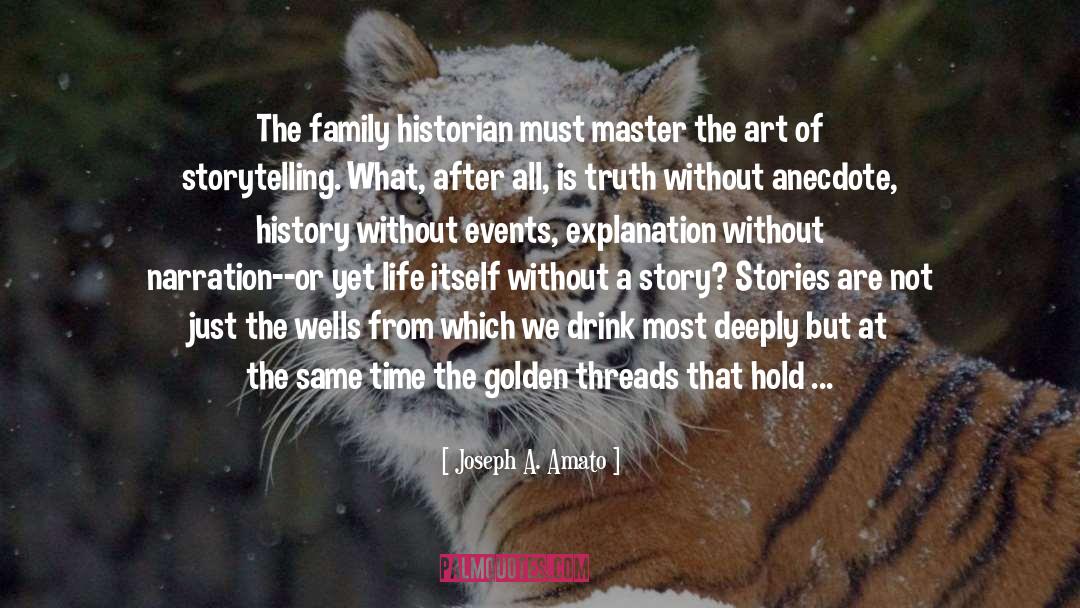 Kastelic Family History quotes by Joseph A. Amato