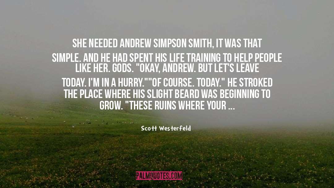 Kastenmeier Andrew quotes by Scott Westerfeld