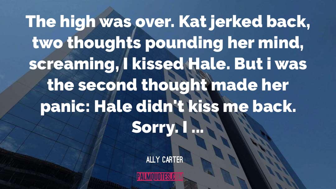 Kat Bishop quotes by Ally Carter