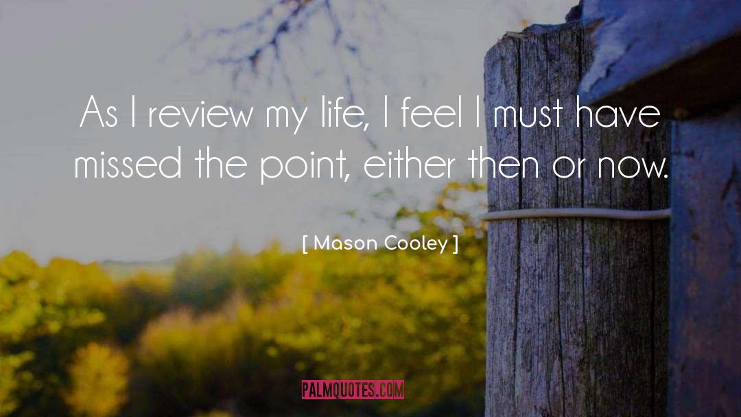 Katapult Reviews quotes by Mason Cooley