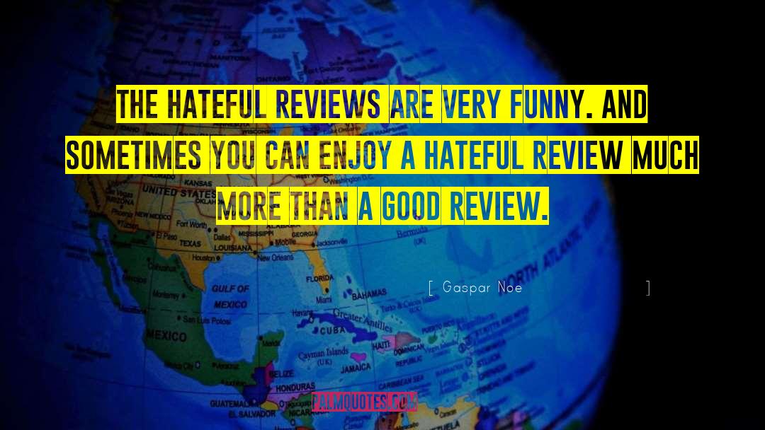 Katapult Reviews quotes by Gaspar Noe