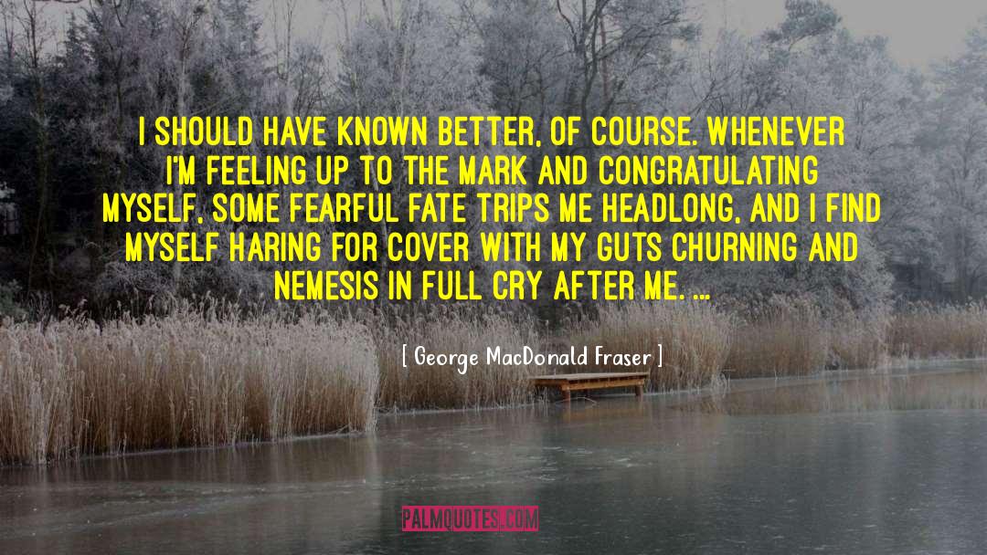 Katashi George quotes by George MacDonald Fraser