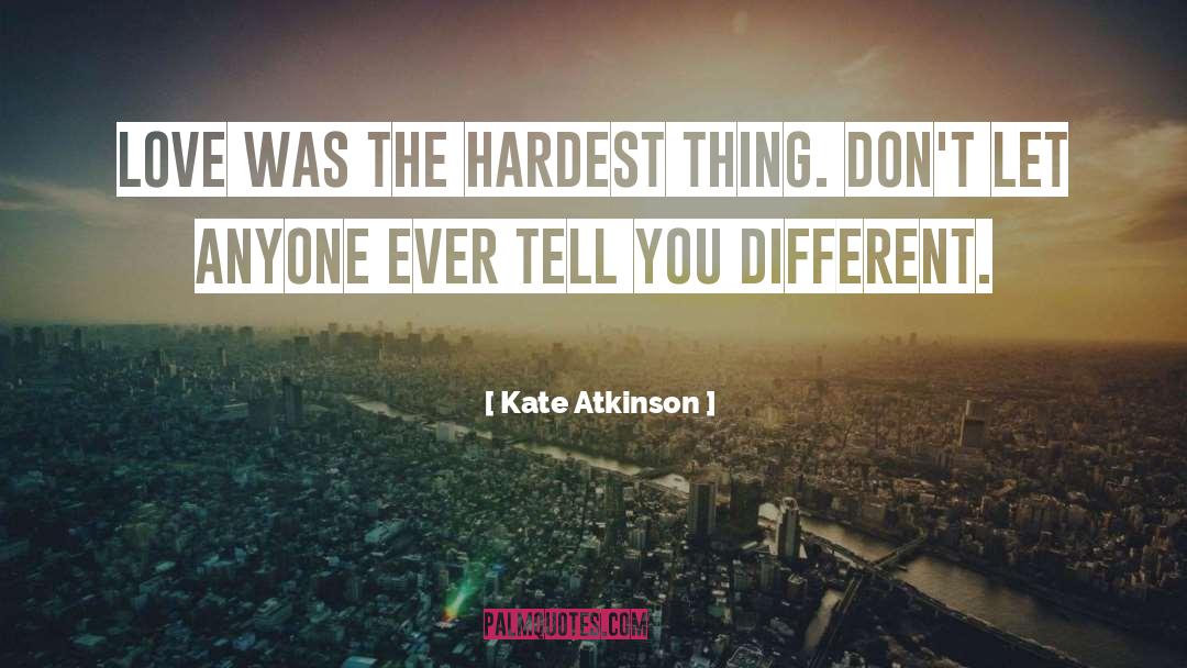 Kate Atkinson quotes by Kate Atkinson