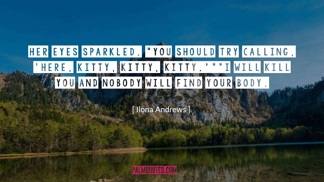Kate Daniels quotes by Ilona Andrews