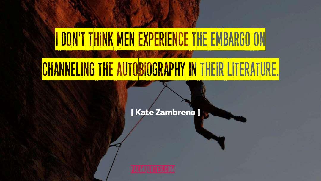 Kate Evangelista quotes by Kate Zambreno