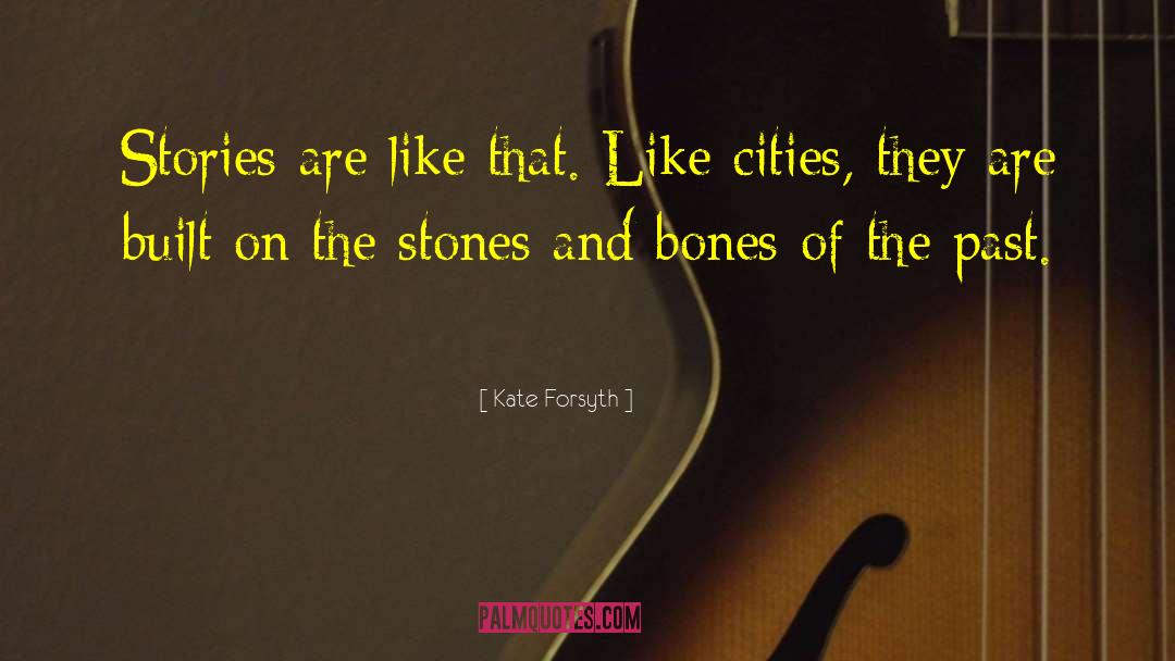 Kate Forsyth quotes by Kate Forsyth