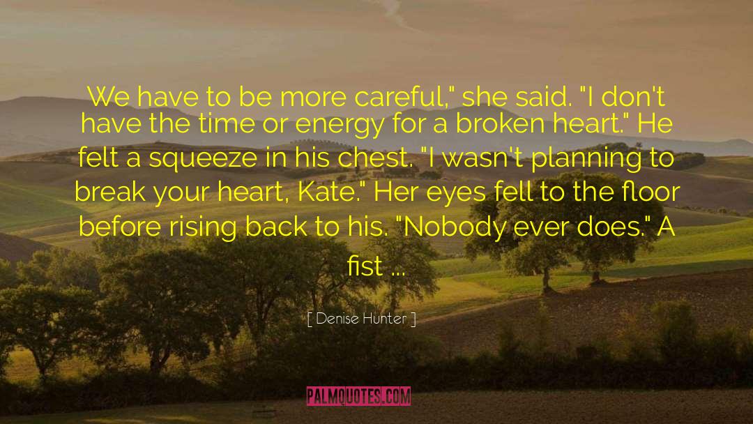 Kate Hudson quotes by Denise Hunter
