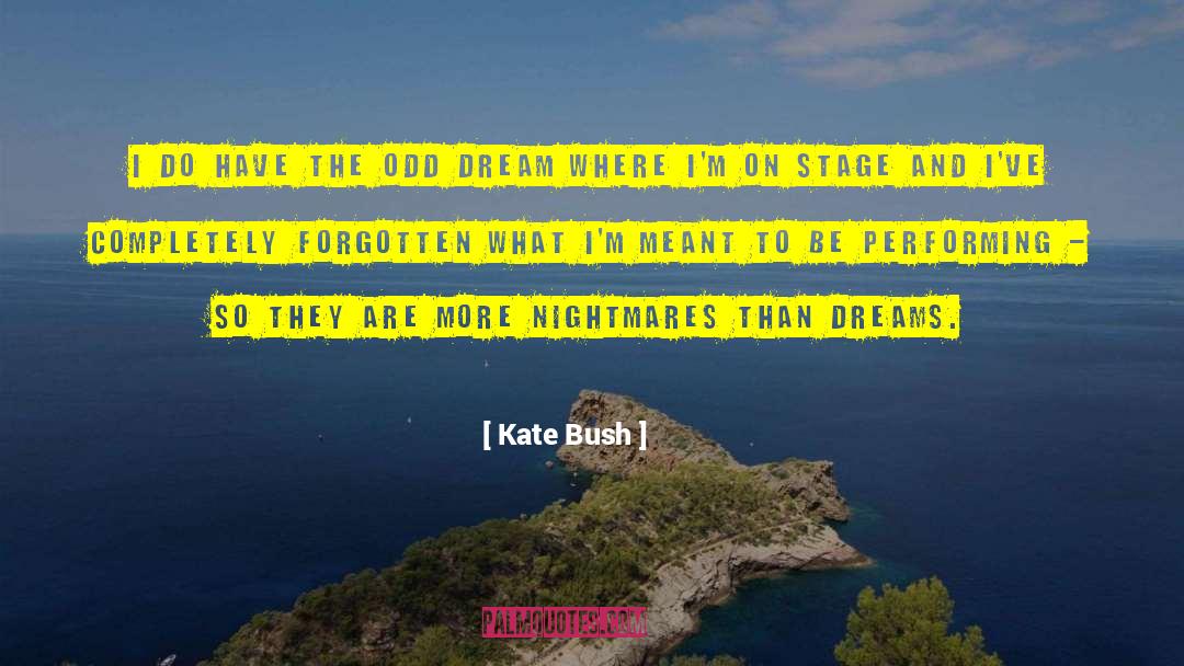 Kate Klise quotes by Kate Bush
