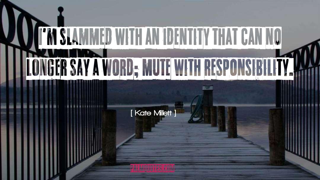 Kate Klise quotes by Kate Millett
