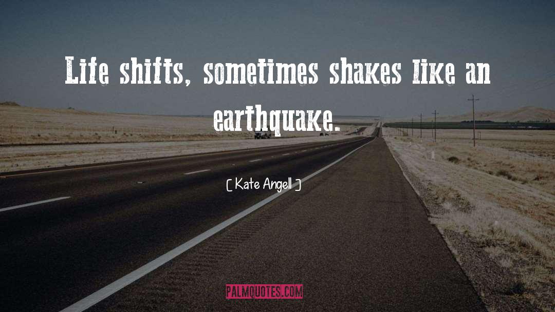 Kate Sheffield quotes by Kate Angell