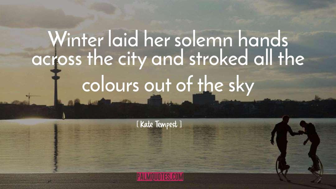Kate Tempest quotes by Kate Tempest