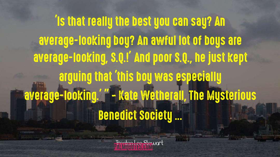 Kate Wetherall quotes by Trenton Lee Stewart