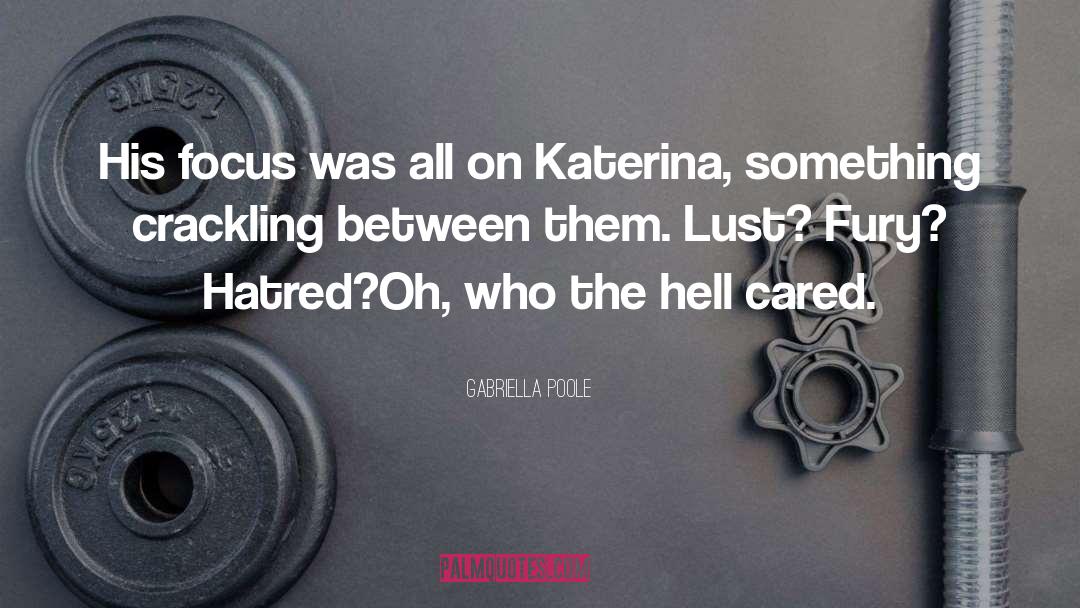 Katerina quotes by Gabriella Poole