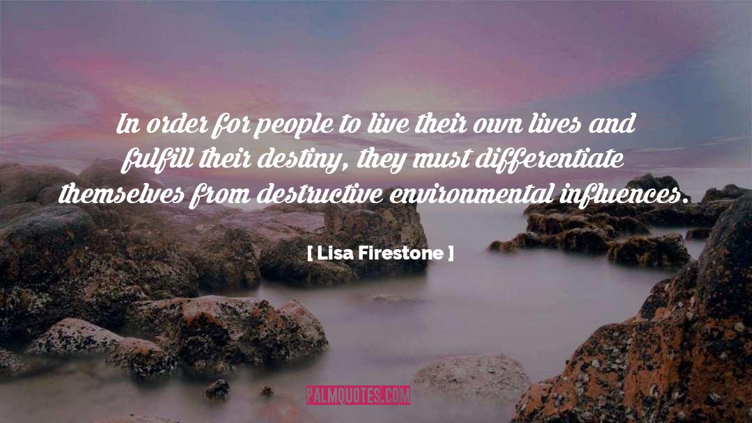 Katharine Firestone quotes by Lisa Firestone