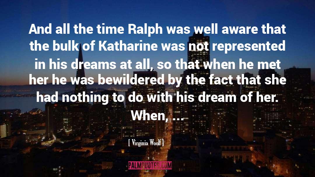 Katharine quotes by Virginia Woolf