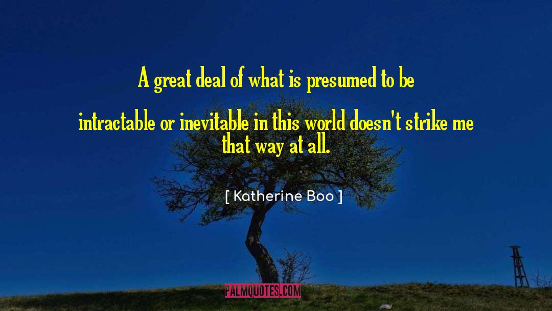 Katherine Fleming quotes by Katherine Boo