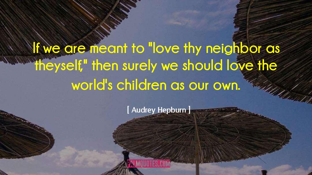 Katherine Hepburn quotes by Audrey Hepburn