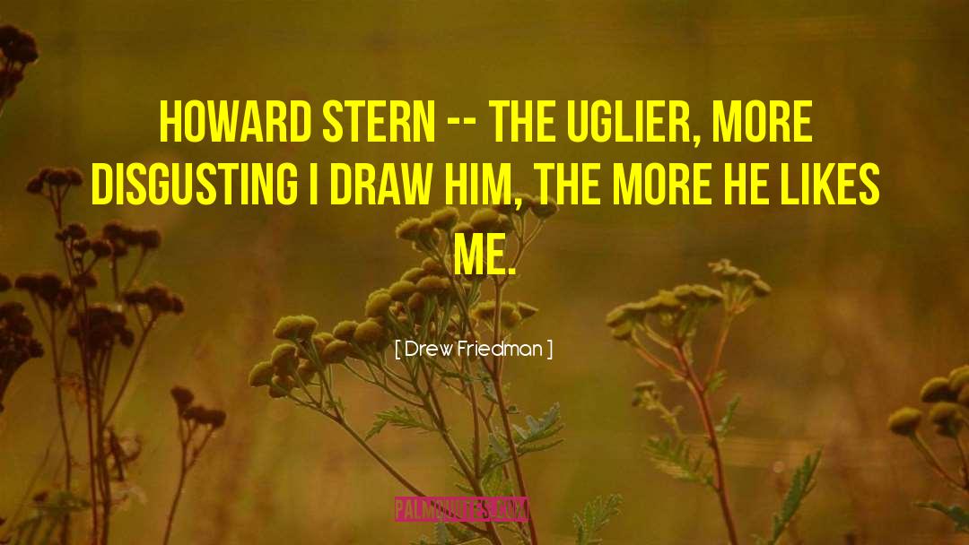 Katherine Howard quotes by Drew Friedman