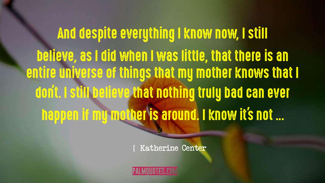 Katherine Mckennitt quotes by Katherine Center